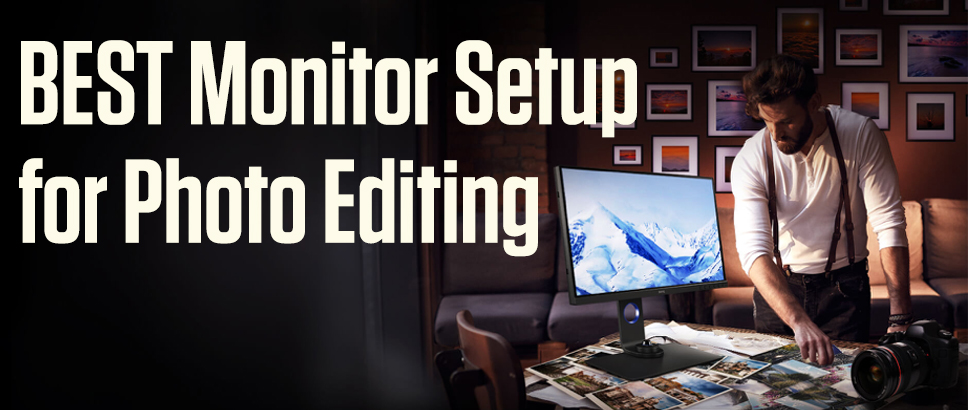 best monitor for photo editing uk