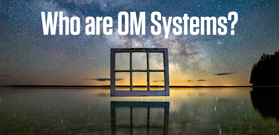 OM SYSTEM Brand Story 