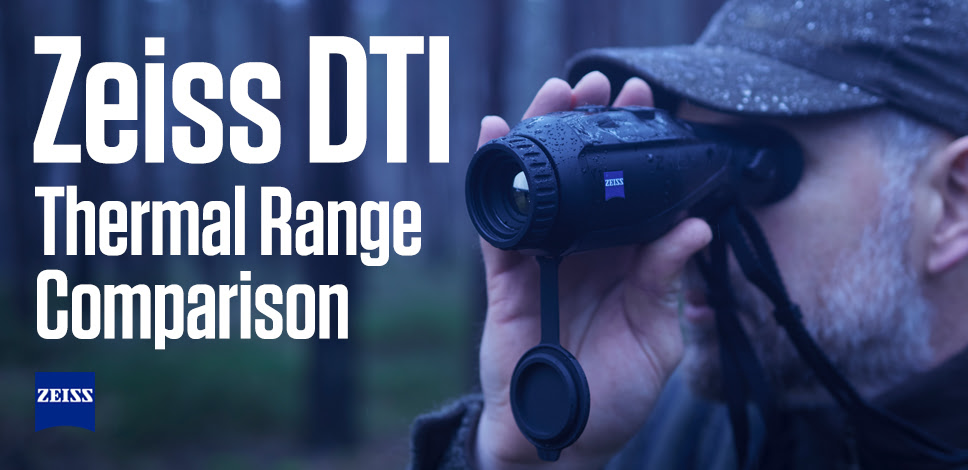 Zeiss DTI Thermal Range Comparison