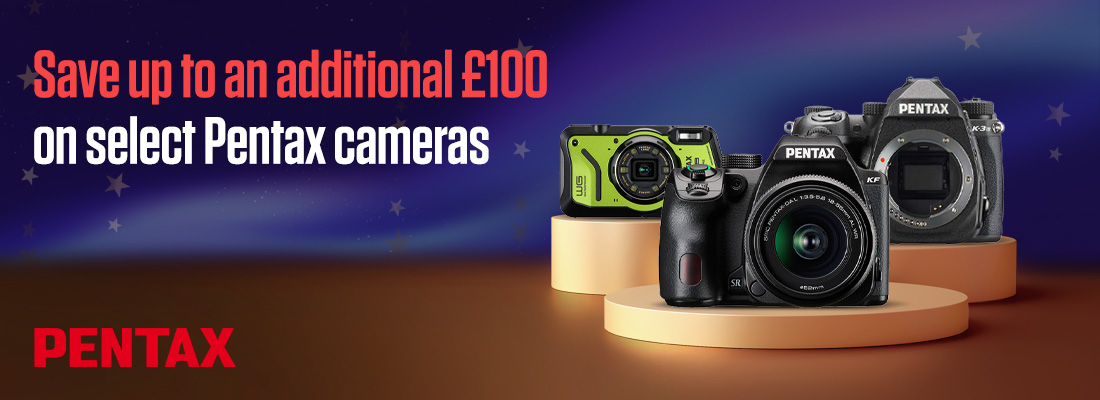 Save up to an additional £100 on select Pentax Cameras