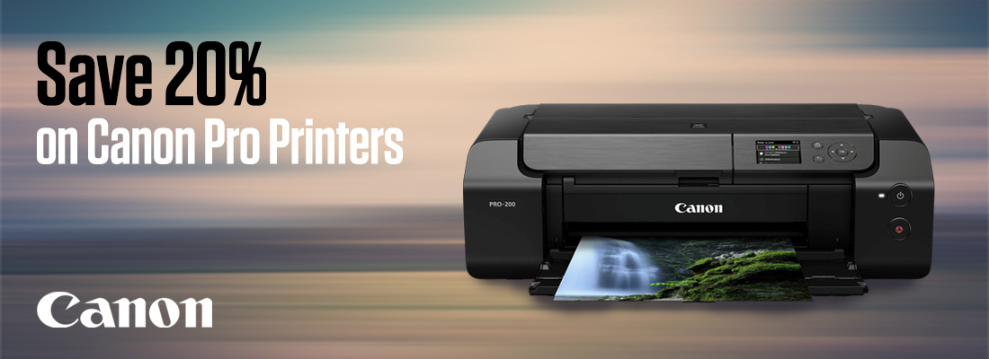 Save 20% on select Canon Pro Printers