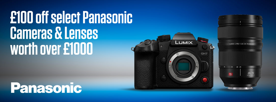 Save £100 off Selected Panasonic LUMIX camera or lens over £1000