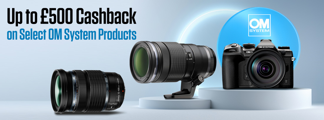 Up to £500 Cashback on Select OM System Products