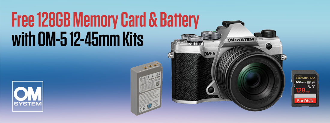 Free 128GB Memory Card and Battery with OM-5 12-45mm Kits